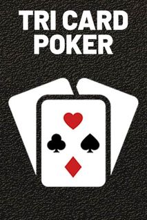 Tri Card Poker