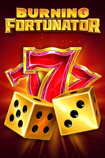 Burning Fortunator